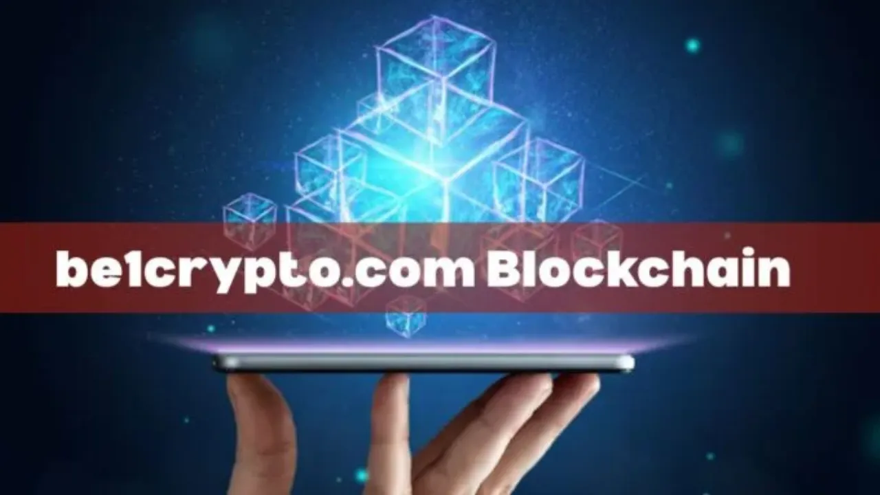 Be1Crypto.com Blockchain