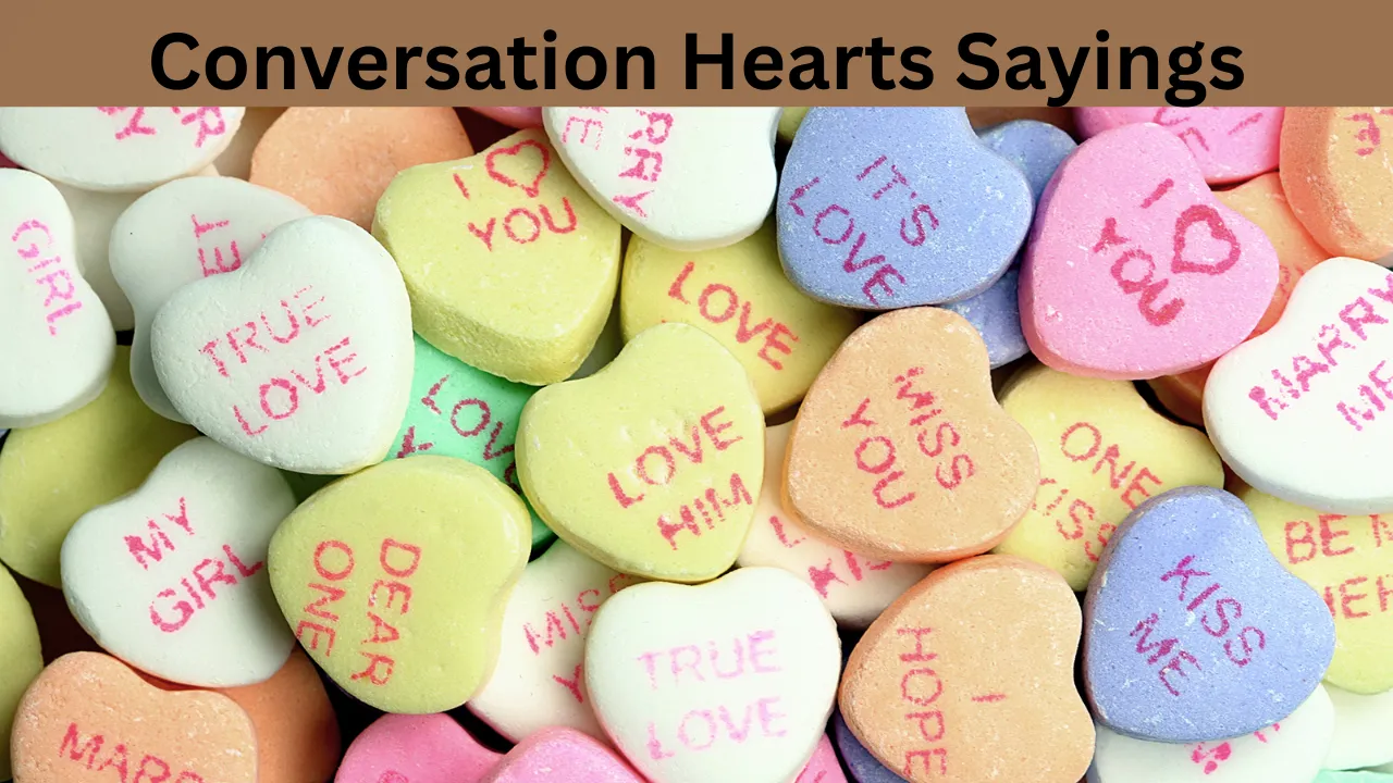Conversation Hearts Sayings