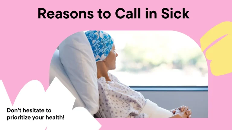 Reasons to Call in Sick